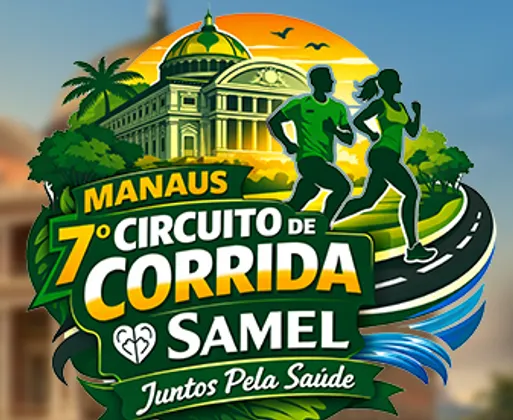 Imagem de divulgação da corrida 7° Circuito Samel Planos De Saúde De Corrida Manaus - Am