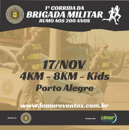 Imagem de divulgação da corrida 1ª Rústica Da Brigada Militar - Rumo Aos 200 Anos