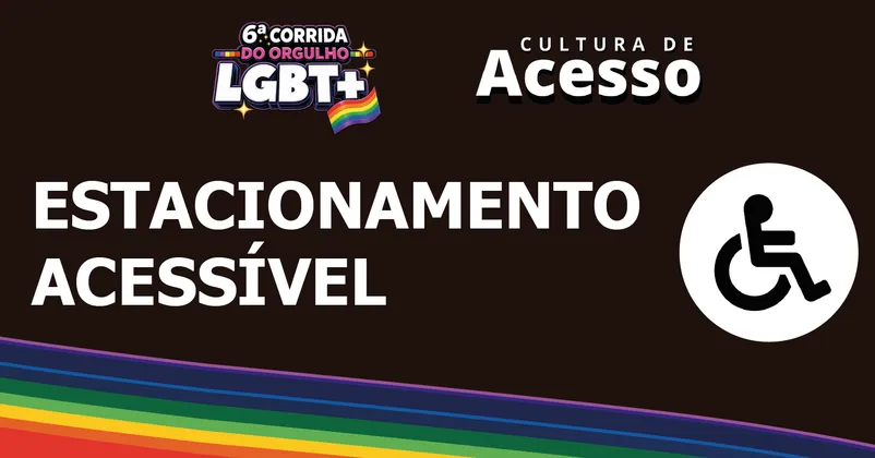 Imagem de divulgação da corrida Estacionamento PCD - Corrida do Orgulho - Parque CERET