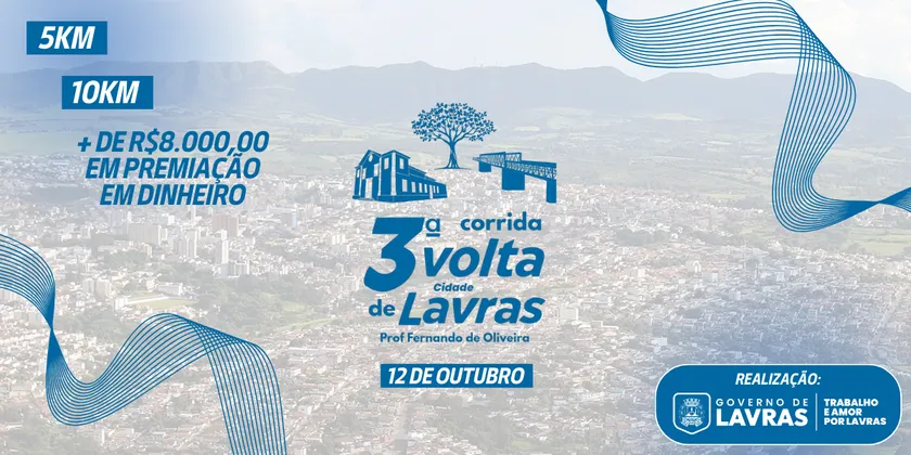 Imagem de divulgação da corrida 3ª CORRIDA VOLTA CIDADE DE LAVRAS - Prof. Fernando de Oliveira