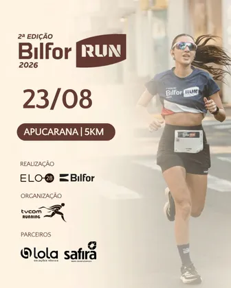 Imagem de divulgação da corrida Bilfor Run 2ª Edição Apucarana Pr