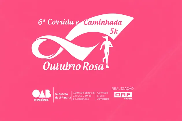 Imagem de divulgação da corrida 6ª Corrida E Caminhada Outubro Rosa Oab 5k