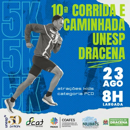 Imagem de divulgação da corrida 10ª Corrida E Caminhada Da Unesp Dracena