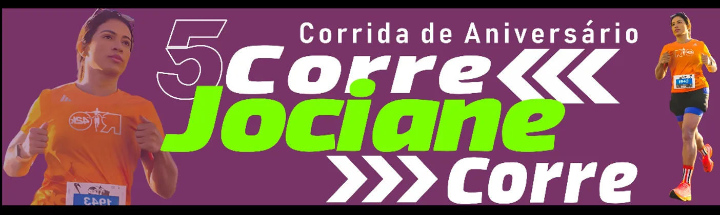 Imagem de divulgação da corrida Corre Jociane Corre Ano 5