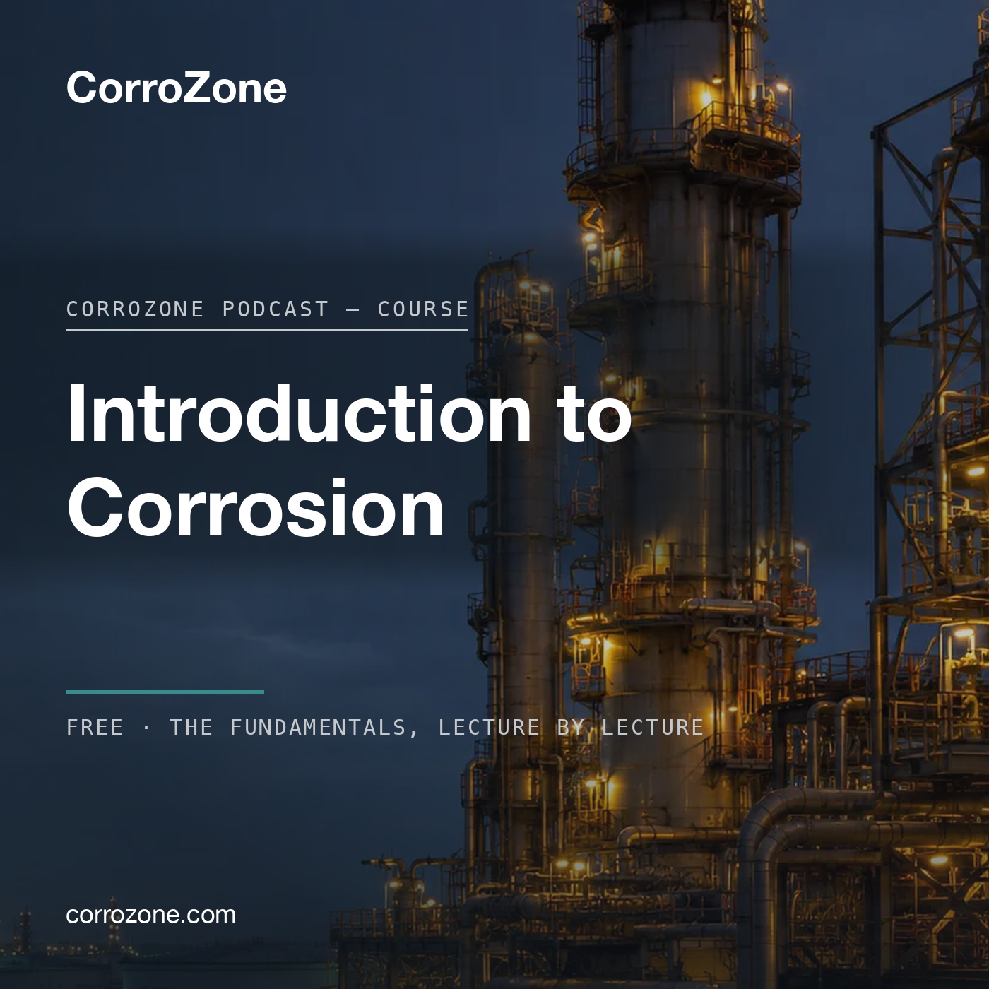 CorroZone: Introduction to Corrosion