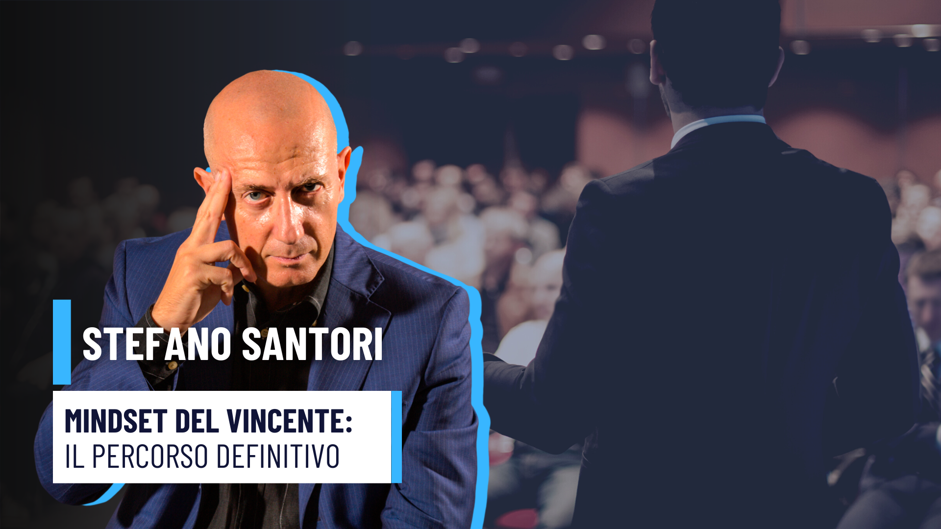 Pacchetto "Mindset del Vincente" di Stefano Santori | Offerta Newsletter