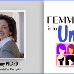 Femmes à la Une - épisode 13 : Fanny Picard, la conviction chevillée au corps