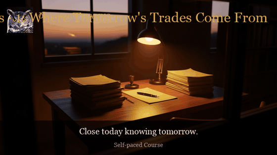 Markets · 1: Where Tomorrow's Trades Come From
