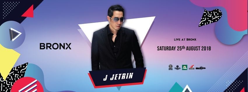 Jetrin 8/25 BRONX presents J Jetrin