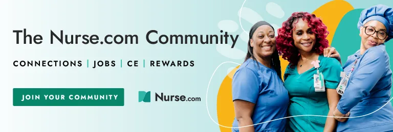 Explore Nurse.com's Nurse Community — a place where every nurse is welcome. Join now.