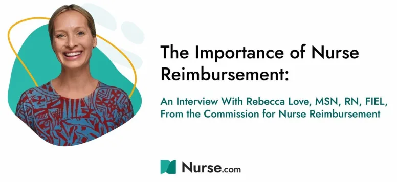 Rebecca Love, MSN, RN, FIEL, Commission for Nurse Reimbursement