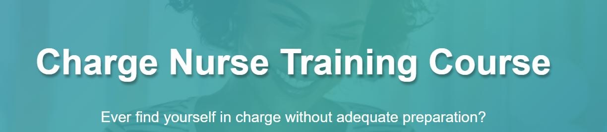 Charge Nurse Training Course