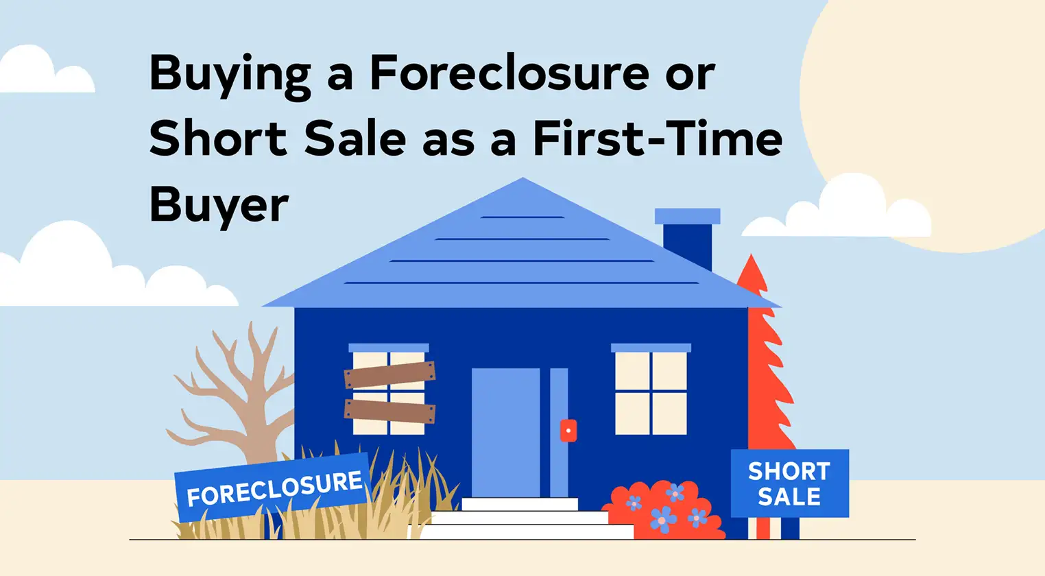 Buying a Foreclosure or Short Sale as a First-Time Buyer A split house, on the left a foreclosure, on the right a short sale.