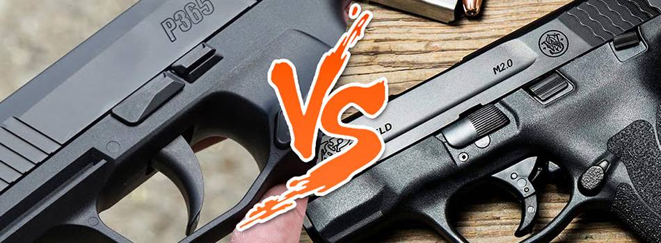 SIG sauer p365 vs S&W M&P Shield M2.0