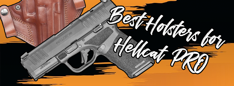 Best Hellcat Pro Holsters blog leading image