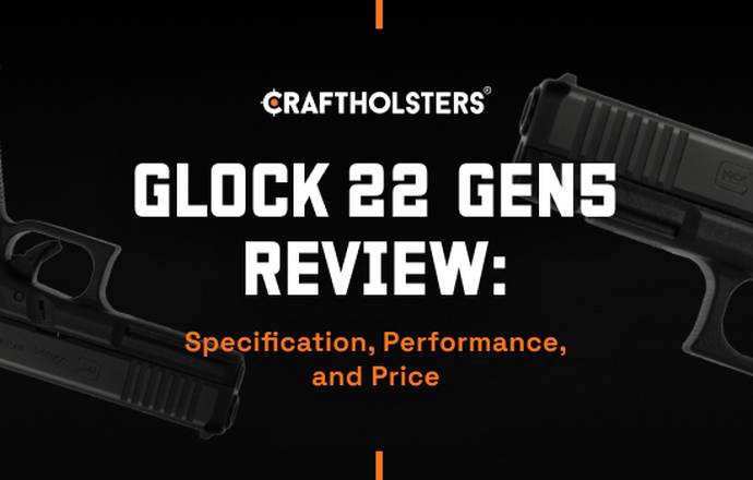 Glock 22 Gen5 Specs