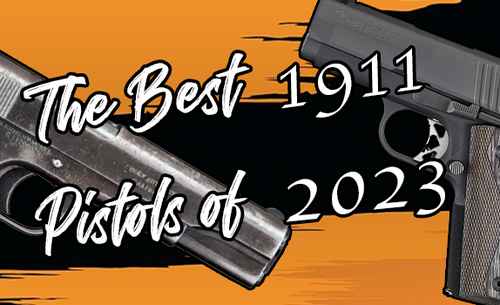 Best 1911 pistols of 2023 blog title image