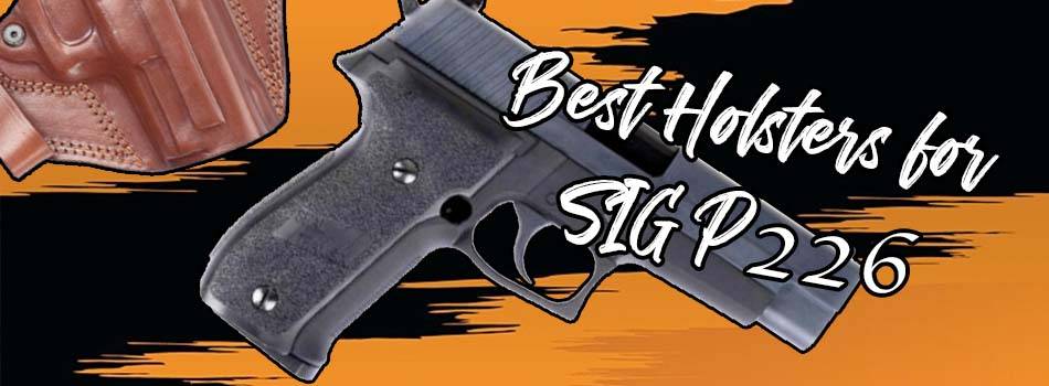 Best holsters P226 guide title image