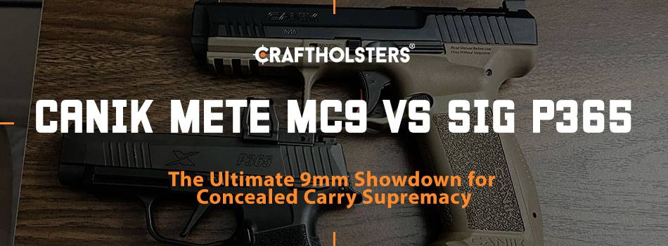 Canik Mete MC9 vs P365