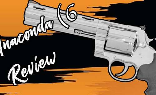 Colt Anaconda review