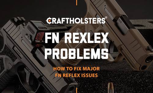 FN Reflex Problems