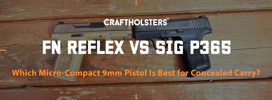 FN Reflex vs Sig P365