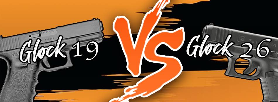 Glock 19 vs Glock 26 blog title image