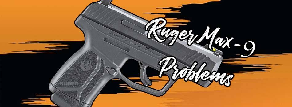 Ruger Max 9 Problems Troubleshooting And Expert Solutions Craft Holsters® Craft Holsters® 