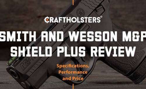 Smith and Wesson M&P Shield Plus Specs