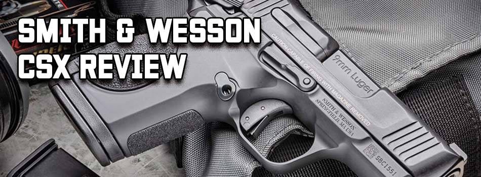 Smith and Wesson CSX review - title picture showing Smith and Wesson CSX pistol