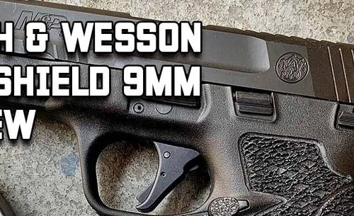 Smith and Wesson M&P Shield 9mm Review - title picture showing Smith and Wesson M&P Shield 9mm