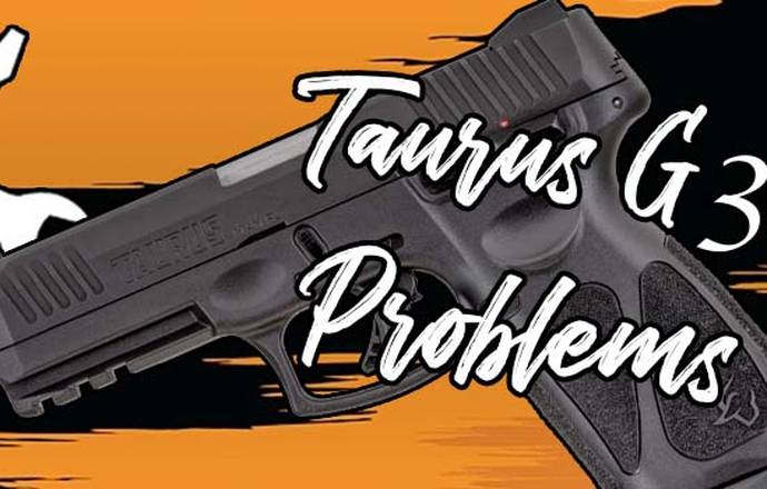 Taurus G3 problems title image