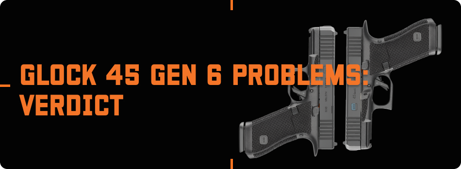 glock 46 gen 6 verdict