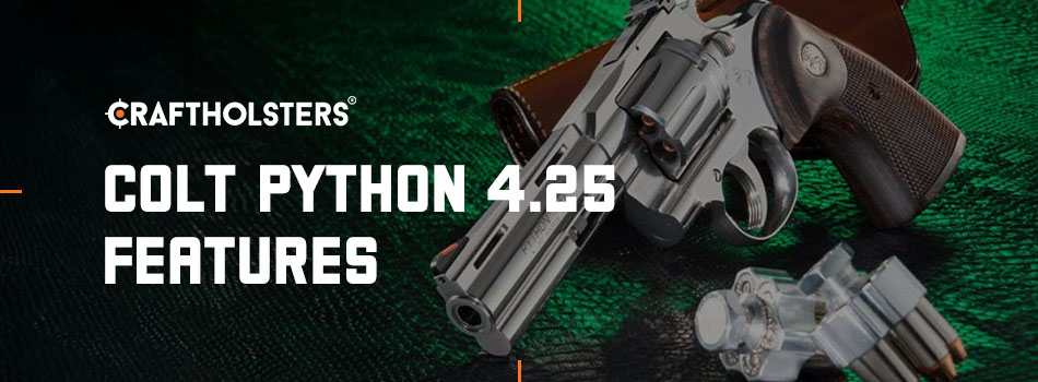 Colt Python 4.25 Features