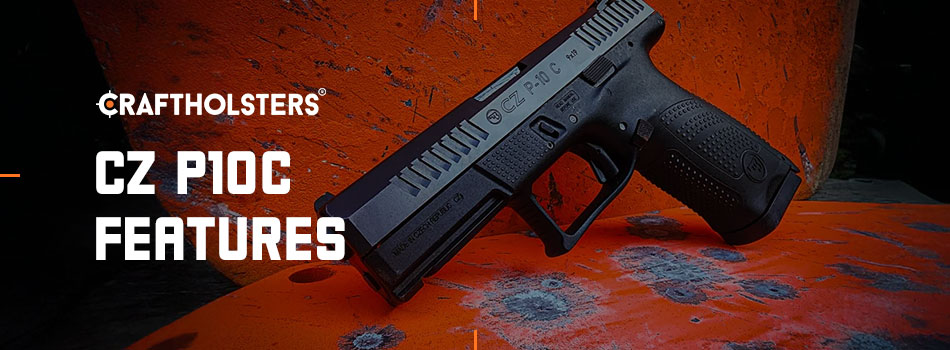 CZ P10c Features
