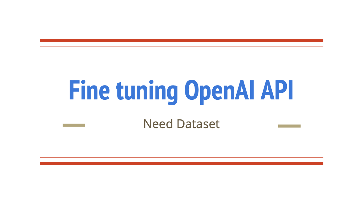 Slide 1 for Open AI fine tuning