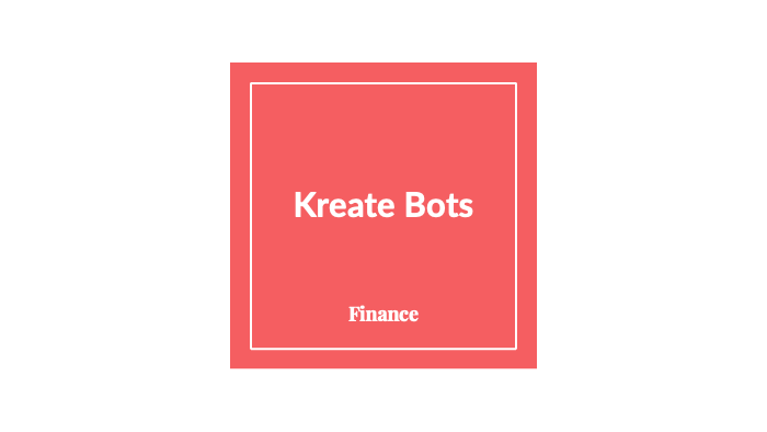 KREATE BOTS