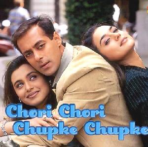 Chori Chori Chupke Chupke