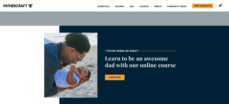 A screenshot of the Fathercraft website displays a photograph of a man in glasses holding a smiling baby on a sandy beach on a blue background. Text to the right of the image says “You’re Gonna Be Gre
