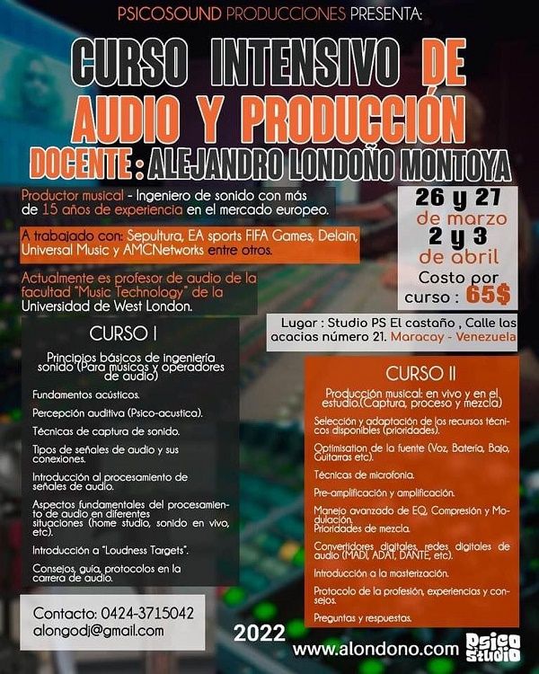 Psicosound Producciones invita al curso intensivo de Audio y Producción con  Alejandro Londoño en Maracay - Cresta Metalica