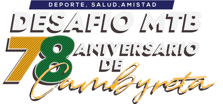 DESAFIO MTB 78 ANIVERSARIO DE CAMBYRETA