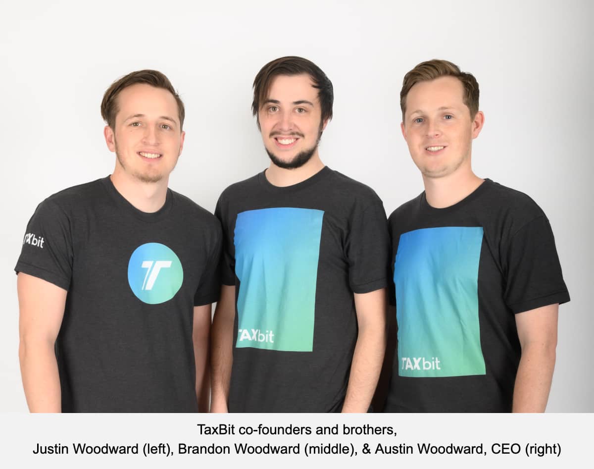 TaxBit co-founders and brothers, Justin Woodward (left), Brandon Woodward (middle), & Austin Woodward, CEO (right)