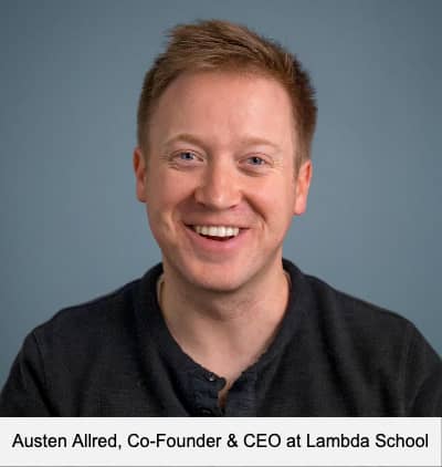Austen Allred, Co-Founder & CEO at Lambda School