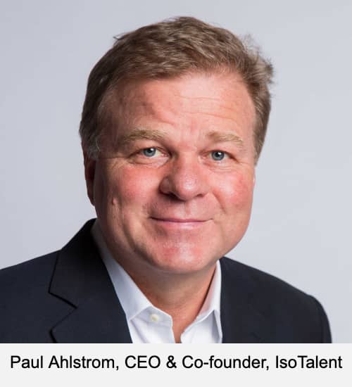 Paul Ahlstrom, CEO & Co-founder, IsoTalent