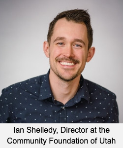 Ian Shelledy, Director at the Community Foundation of Utah