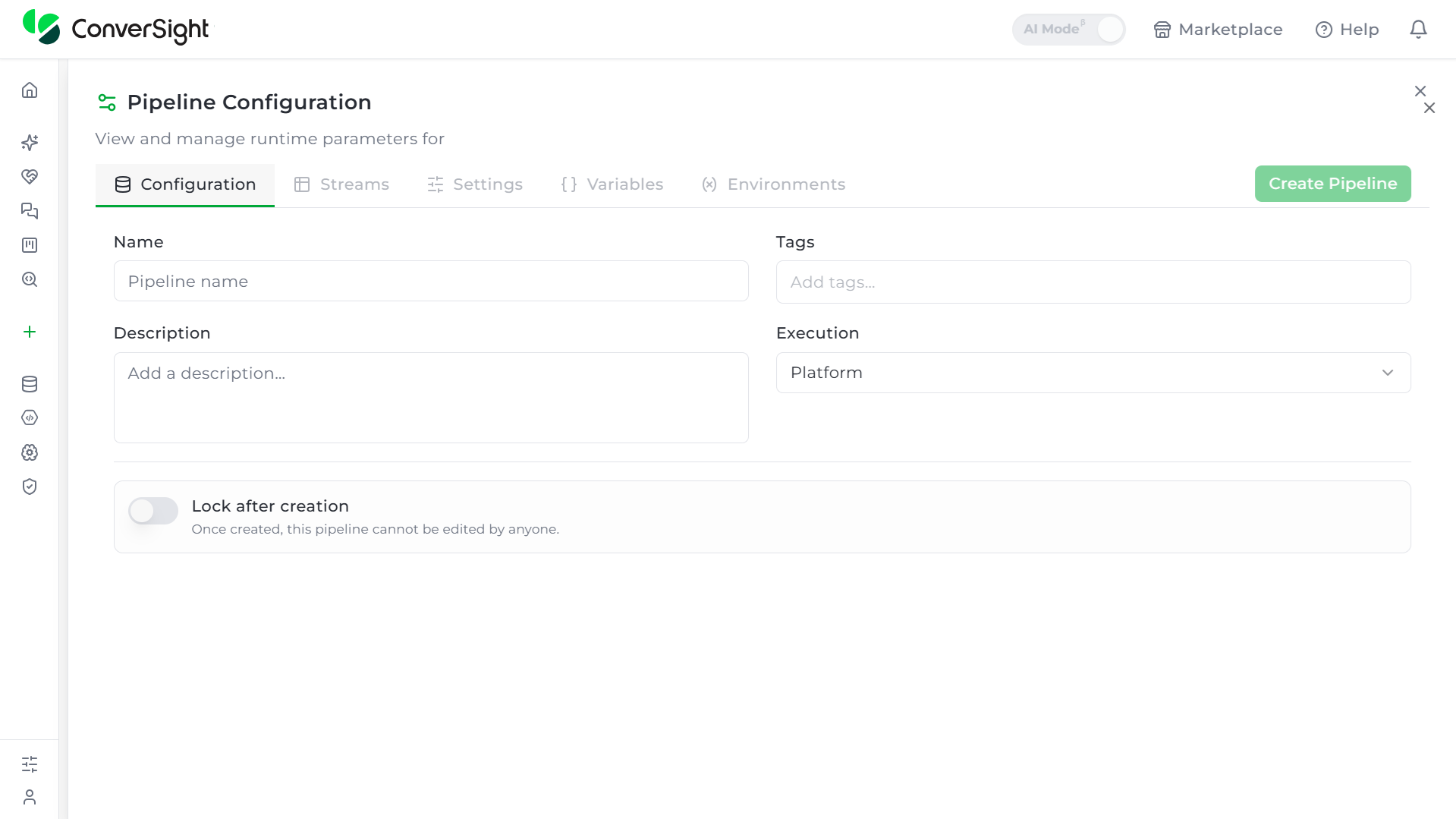 Pipeline Configuration panel after clicking Create Pipeline, with the Streams, Settings, Variables, and Environments tabs unlocked