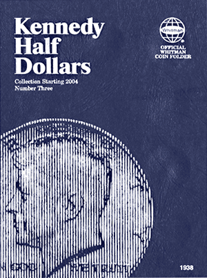 Whitman Kennedy Half Dollar Coin Folder 2004 - 2021