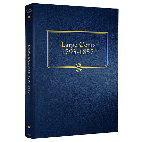 Whitman - Large Cent Album: 1793 - 1857