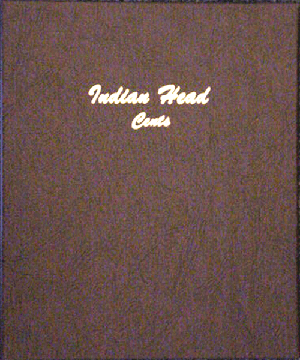 Dansco U.S. Indian Head Cent Album - 1857 thru 1909