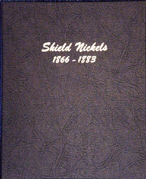 Shield Nickels - Dansco Coin Album 6110